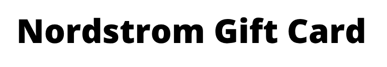 Nordstrom Gift Card
